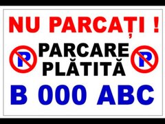 Semn pentru parcare nu parcati parcarea platita