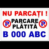 Semn pentru parcare nu parcati parcarea platita